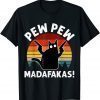Vintage Retro Black Cat Pew Pew Madafakas! T-Shirt