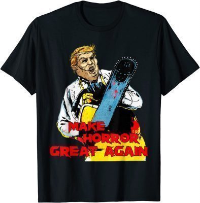 Funny Halloween Trump Make Horror Great Again T-Shirt