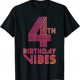 Classic 4th Birthday Vibes Colorful 4 Years Old Boys & Girls T-Shirt