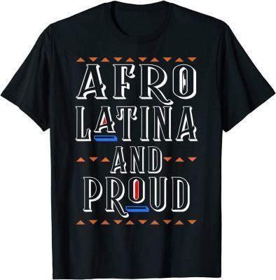 Afro Latin Pride Afro Latina T-Shirt