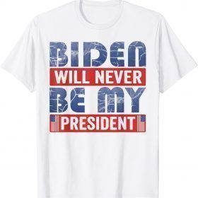 Anti Joe Biden Not My President Bring Trump Back T-Shirt