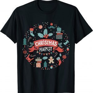 Official Christmas market with decorations Shirt T-Shirt