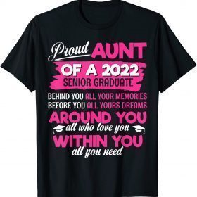 Funny Proud Aunt Of A 2022 Senior Graduate T-Shirt