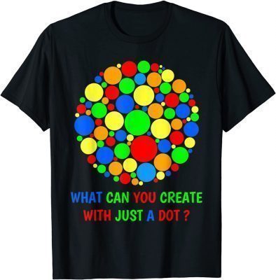 Make Your Mark Happy International Dot Day 2021 Colorful Kid T-Shirt