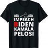Impeach Joe Biden Kamala Harris Nancy Pelosi Impeach 46 DNC T-Shirt