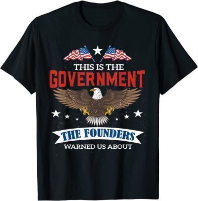 Classic This is the government our founders warned us about impeach T-Shirt