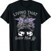 Living That Soccer Mom Life Football Lover Mama Mother's day T-Shirt