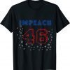 Impeach 46 Joe Biden Anti Republican design T-Shirt