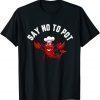 2021 Lobster Shirt Say No To Pot Great Maine New England T-Shirt