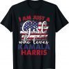 I'm Just A Girl Who Loves Kamala Harris Democrat T-Shirt