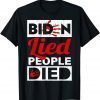 Biden Lied People Died Impeach Biden - Biden Handprint T-Shirt