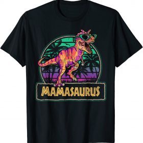 Funny Mamasaurus T Rex Dinosaur Mama Saurus Family Matching Women T-Shirt