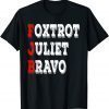 Foxtrot Juliet Bravo T-Shirt