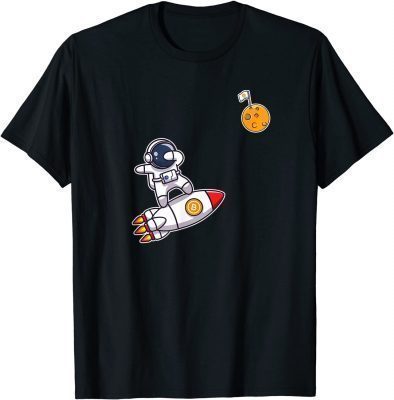 2021 Bitcoin To The Moon Unisex T-Shirt