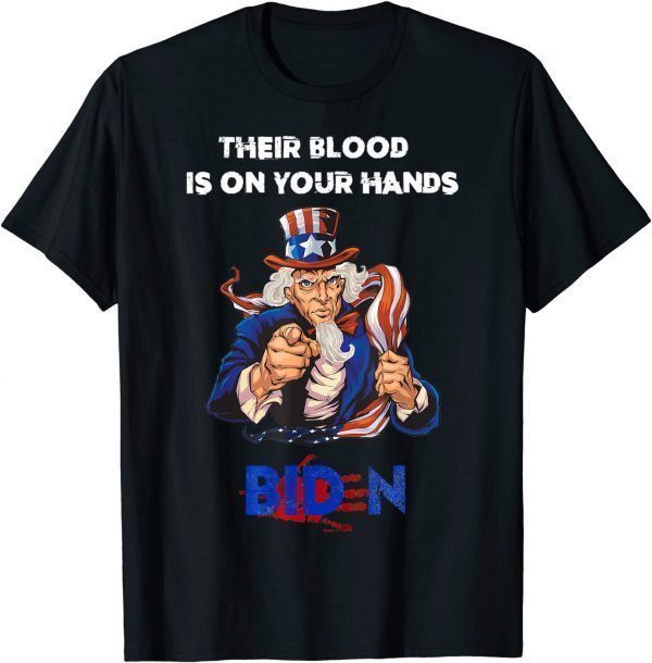 Their Blood Biden Is On Your Hands -Vintage Biden Handprint T-Shirt