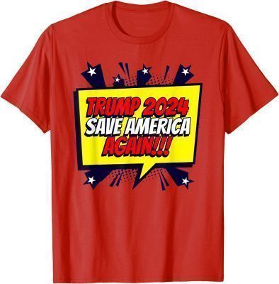 Trump 2024 Save America Again 45 47 MAGA Patriot Supporters T-Shirt