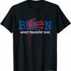 Worst President Ever, Impeach Biden, Biden Sucks, Can't Hide T-Shirt