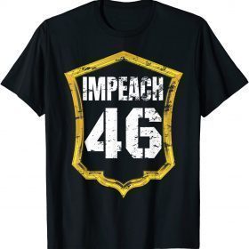 Funny Impeach 46 Remove Joe Biden Police Arrest Biden Republican T-Shirt