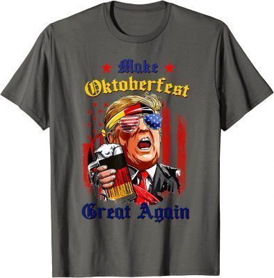 2021 Mens Make Oktoberfest Great Again Trump Germany Beer Prost T-Shirt