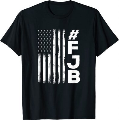 Official FJB Pro America US Distressed Flag F Biden FJB T-Shirt