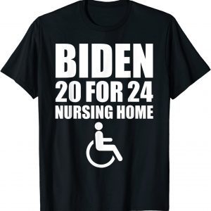 Mens Biden For Nursing Home 2024 Funny Anti Biden T-Shirt