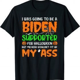 Funny Anti Biden Pretending Support Biden Joke Halloween T-Shirt