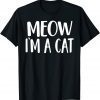 Official Meow I'm A Cat Halloween T-Shirt