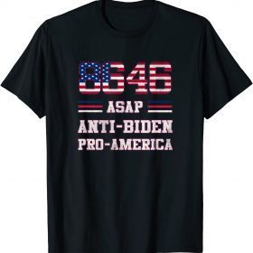 Classic Pro America Anti-Biden 8646 ASAP T-Shirt