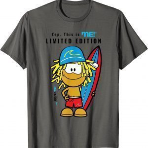 Surferme! Limited Edition, for Surf and Surfing fans T-Shirt