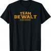 Team Dewalt Proud Family Surname, Last Name T-Shirt