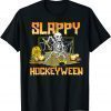 Hockey Slappy Hockeyween Skeleton Halloween Costume T-Shirt