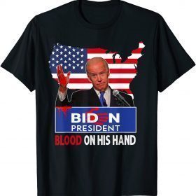 Classic Biden Blood On His Hands Shirt Bring Trump Back T-Shirt