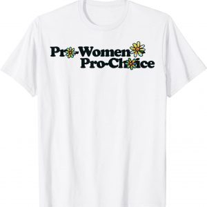 Official Pro Women Pro Choice T-Shirt
