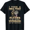 Classic I Took A DNA Test GOD Is My Father Veterans Are My Brother T-Shirt