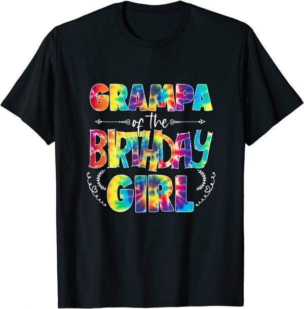 Grampa Of The Birthday Girl Matching Family Tie Dye T-Shirt