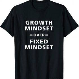 2021 Growth Mindset V Gift T-Shirt