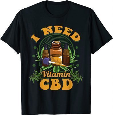 Funny CBD Pun Hemp Lover Vitamin Oil T-Shirt