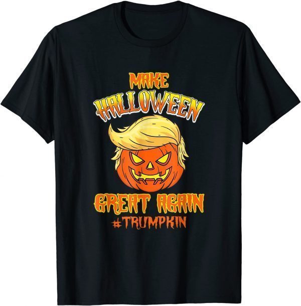 Trumpkin Make Halloween Great Funny Halloween T-Shirt