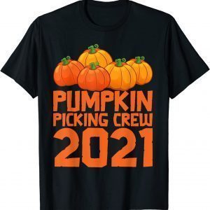 Pumpkin Picking Crew 2021 Halloween Toddler Kids Costume Gift Tee Shirt