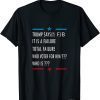 TShirt Trump Says FJB It is a Failure Who Voted for Him Support Trump Anti Biden 2021