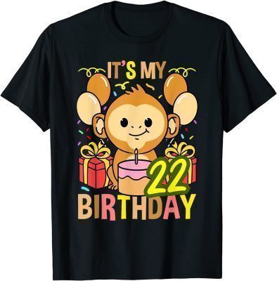 Funny Its My 22nd Birthday Monkey Lover T-Shirt