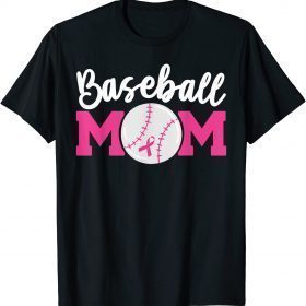 Funny Baseball Mom Pink Ribbon Breast Cancer Awareness Fighters T-Shirt