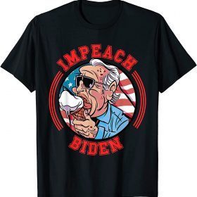 Funny Joe Biden Eating Ice Cream Impeach Biden Impeach 46 Anti Biden Political T-Shirt