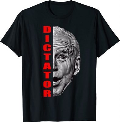 Anti Despotism Tyranny Dictator Biden Resist Dictatorship T-Shirt