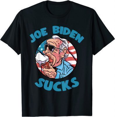 Funny Joe Biden Sucks Funny Political 2021 Shirt