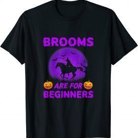 Brooms Are For Beginners Horses Witch Halloween T-Shirt