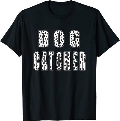 Funny Dog Catcher Costume Dalmatian Shirt Pattern Dog Costume Dad T-Shirt