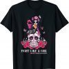 T-Shirt Sugar Skull Fight Breast Cancer Awareness Like A Girl