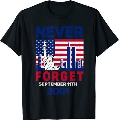 Official Patriot Day Never Forget US Flag T-Shirt