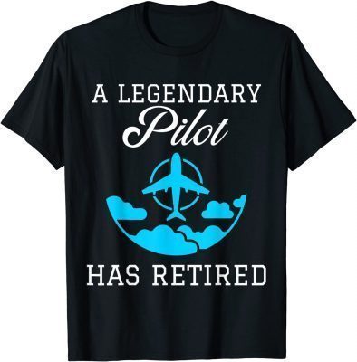 Official Legendary Pilot Retired T-Shirt